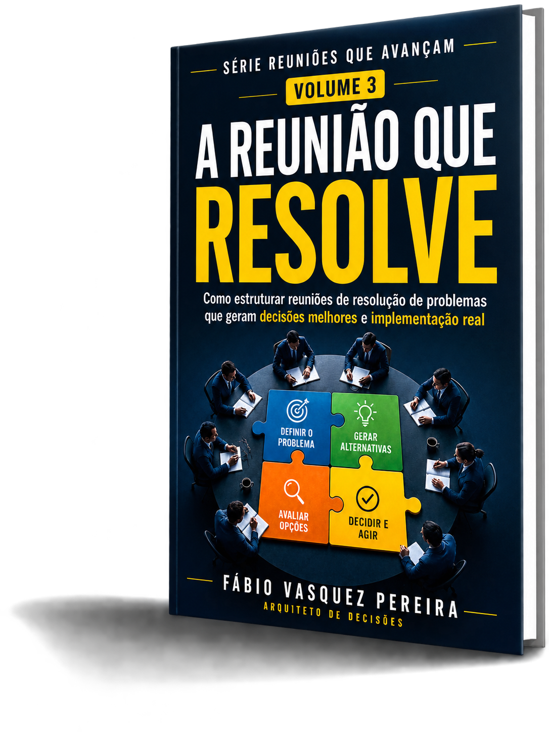 Imagem de um livro da coleção Reuniões que Avançam, de Fábio Vasquez Pereira